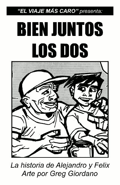 Bien Juntos Los Dos - historia de Alejandro, Felix - Greg Giordano