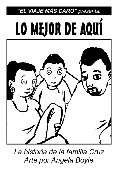 Lo Mejor de Aqui - historia de la Cruz familia - Angela Boyle