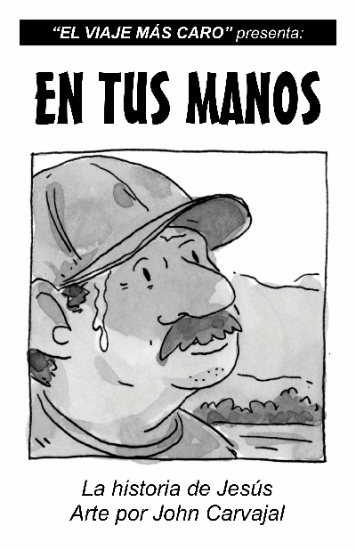 En Tus Manos - historia de Jesus - John Carvajal
