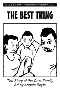 The Best Thing - story of Cruz family - Angela Boyle